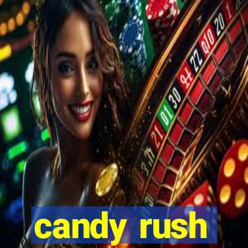 candy rush